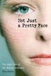 Not Just A Pretty Face: The Ugly Side Of The Beauty Industry